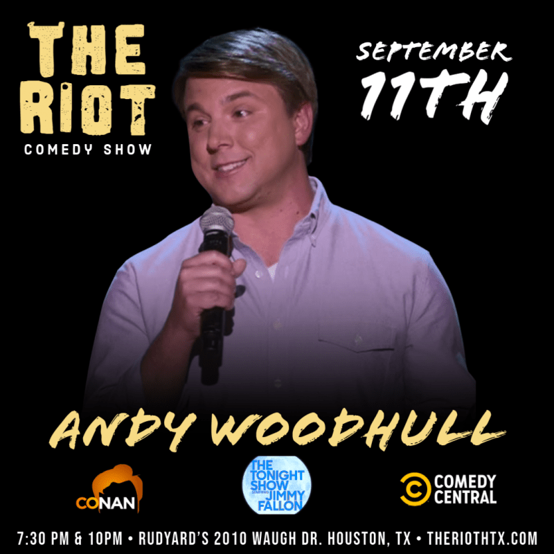 The Riot Comedy Show presents Andy Woodhull(Dry Bar, Comedy Central, Conan) The Buzz Magazines